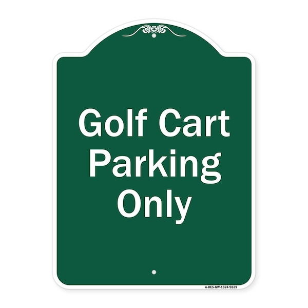 Signmission Golf Cart Parking Only Heavy-Gauge Aluminum Architectural Sign A-DES-GW-1824-9839 - main
